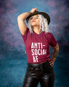 ANTI-SOCIAL AF Unisex T-Shirt