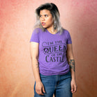 I'M THE QUEEN OF THE CASTLE Women/Junior Fitted T-Shirt