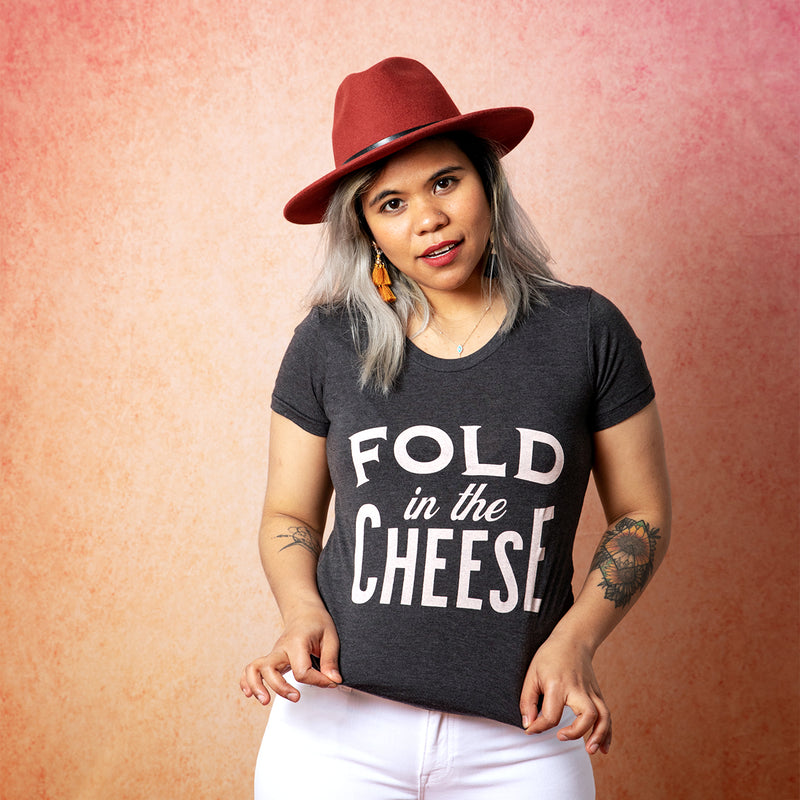 FOLD IN THE CHEESE Women/Junior Fitted T-Shirt