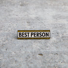 BEST PERSON lapel pin