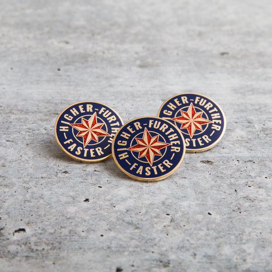 HIGHER FURTHER FASTER lapel pin