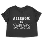 ALLERGIC TO COLOR Women's crop shirt