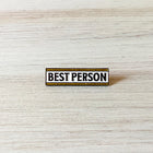 BEST PERSON lapel pin