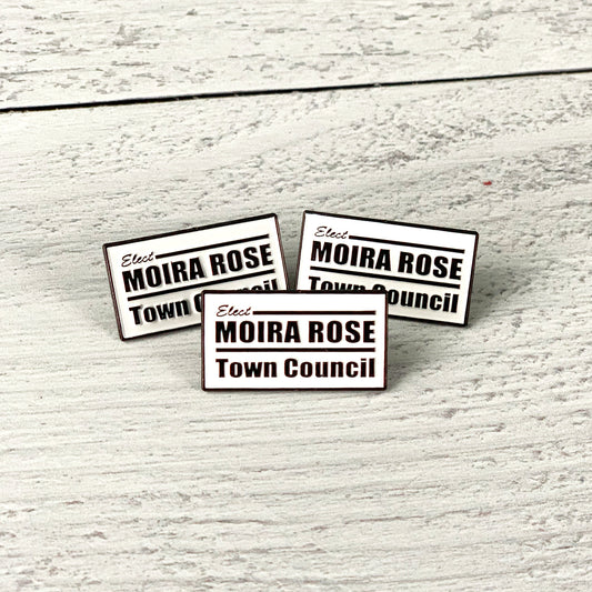 ELECT MOIRA ROSE Lapel Pin