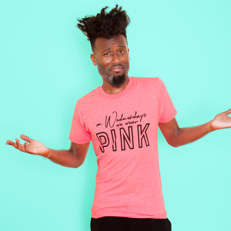 WEDNESDAYS WE WEAR PINK Unisex T-shirt