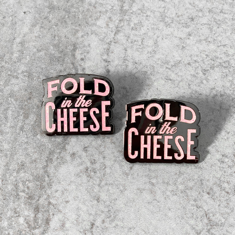 FOLD IN THE CHEESE Lapel Pin