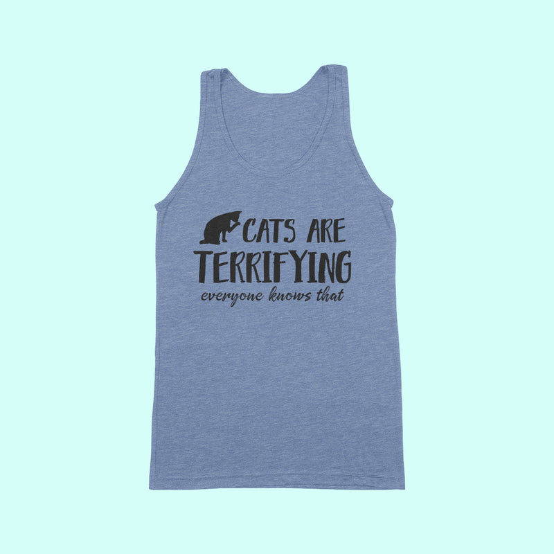 CATS ARE TERRIFYING Unisex Tank Top