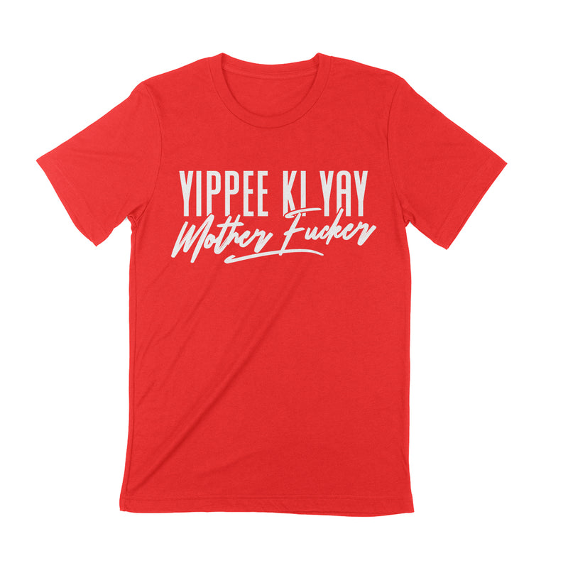 YIPPEE KI YAY Unisex T-shirt