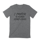 I PREFER TO REMAIN SHARP-EDGED Unisex T-shirt