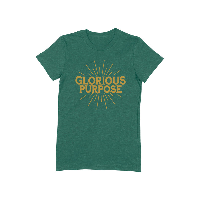 GLORIOUS PURPOSE Women/Junior Fitted T-Shirt