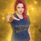 NEVERTHELESS, SHE REGENERATED Women/Junior Fitted T-Shirt