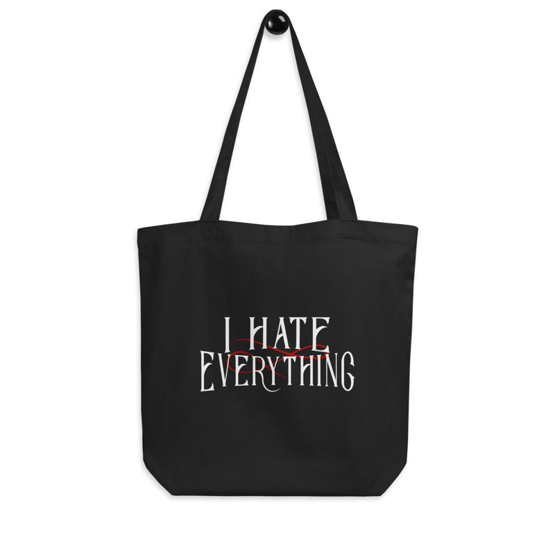 I HATE EVERTHING Eco Tote Bag
