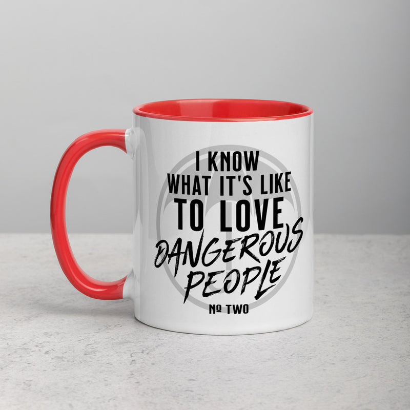 I KNOW WHAT IT'S LIKE Mug with Color Inside