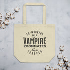 VAMPIRE ROOMMATES, THEY'RE FOREVER Eco Tote Bag