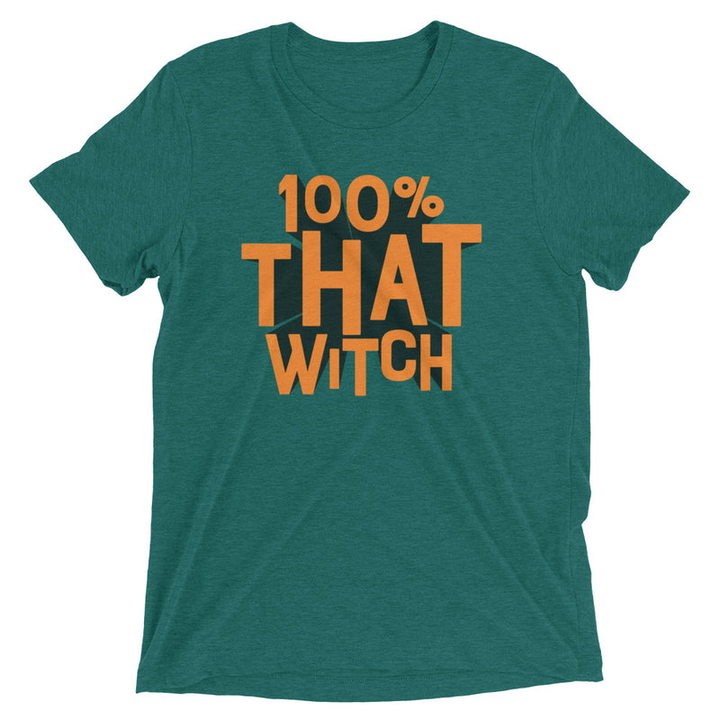 100% THAT WITCH Unisex T-shirt