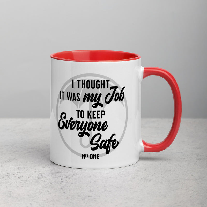 I THOUGHT IT WAS MY JOB Mug with Color Inside