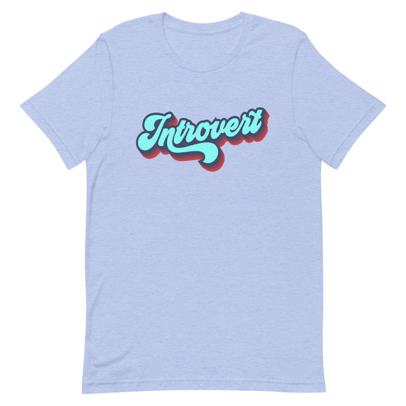 INTROVERT Unisex T-Shirt
