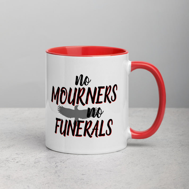 NO MOURNERS Mug with Color Inside