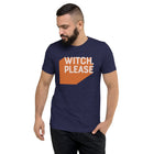 WITCH, PLEASE Unisex T-shirt