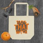 100% THAT WITCH Eco Tote Bag