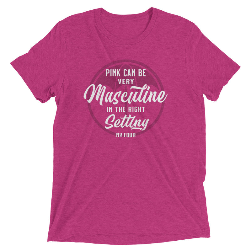 PINK CAN BE VERY MASCULINE Unisex T-shirt