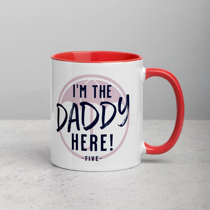 I'M THE DADDY HERE! Mug with Color Inside