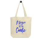 A VIRGIN LIT THE CANDLE Eco Tote Bag