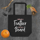 LIGHT AS A FEATHER Eco Tote Bag