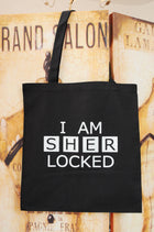 SECONDS SALE -- I AM SHER LOCKED Tote Bag -- SLIGHTLY IMPERFECT
