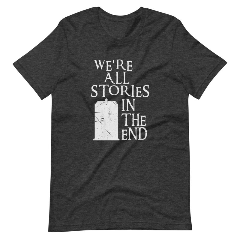 WE'RE ALL STORIES Short-Sleeve Unisex T-Shirt