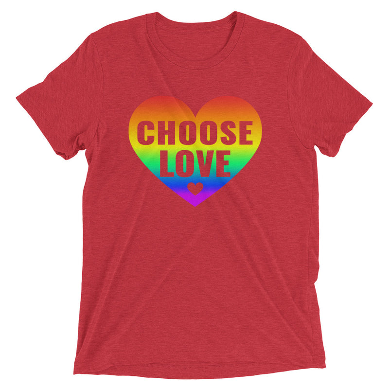 CHOOSE LOVE Unisex T-shirt