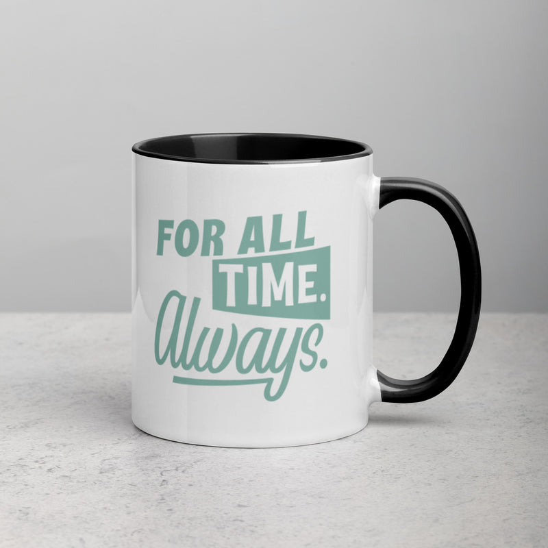FOR ALL TIME Mug with Color Inside