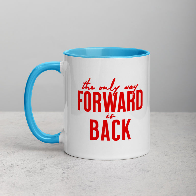 ONLY WAY FORWARD Mug with Color Inside