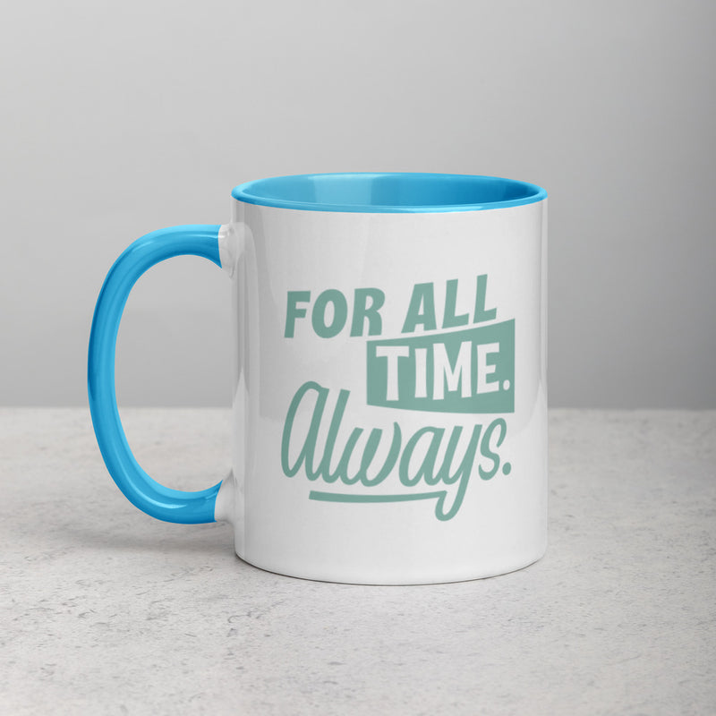 FOR ALL TIME Mug with Color Inside