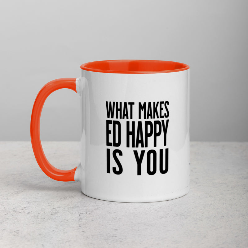 WHAT MAKES ED & STEDE HAPPY Mug with Color Inside